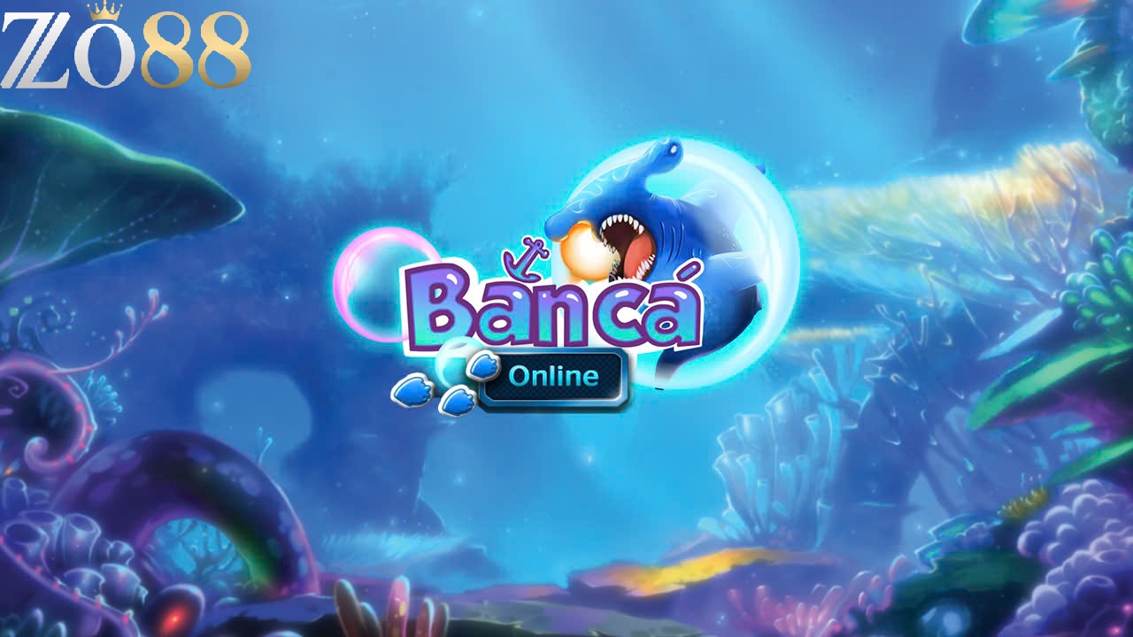 Sân chơi game bắn cá online Zo88 chất lượng