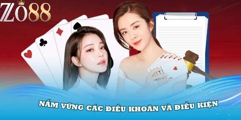 Điều Khoản Zo88 – Những Quy Định Quan Trọng Người Chơi Cần Biết 3 Tổng hợp Điều khoản Zo88